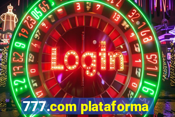 777.com plataforma